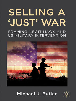 cover image of Selling a 'Just' War